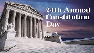 24th Annual Constitution Day: The Supreme Court: Past and Prologue A Look at the 2024 and 2025 Terms