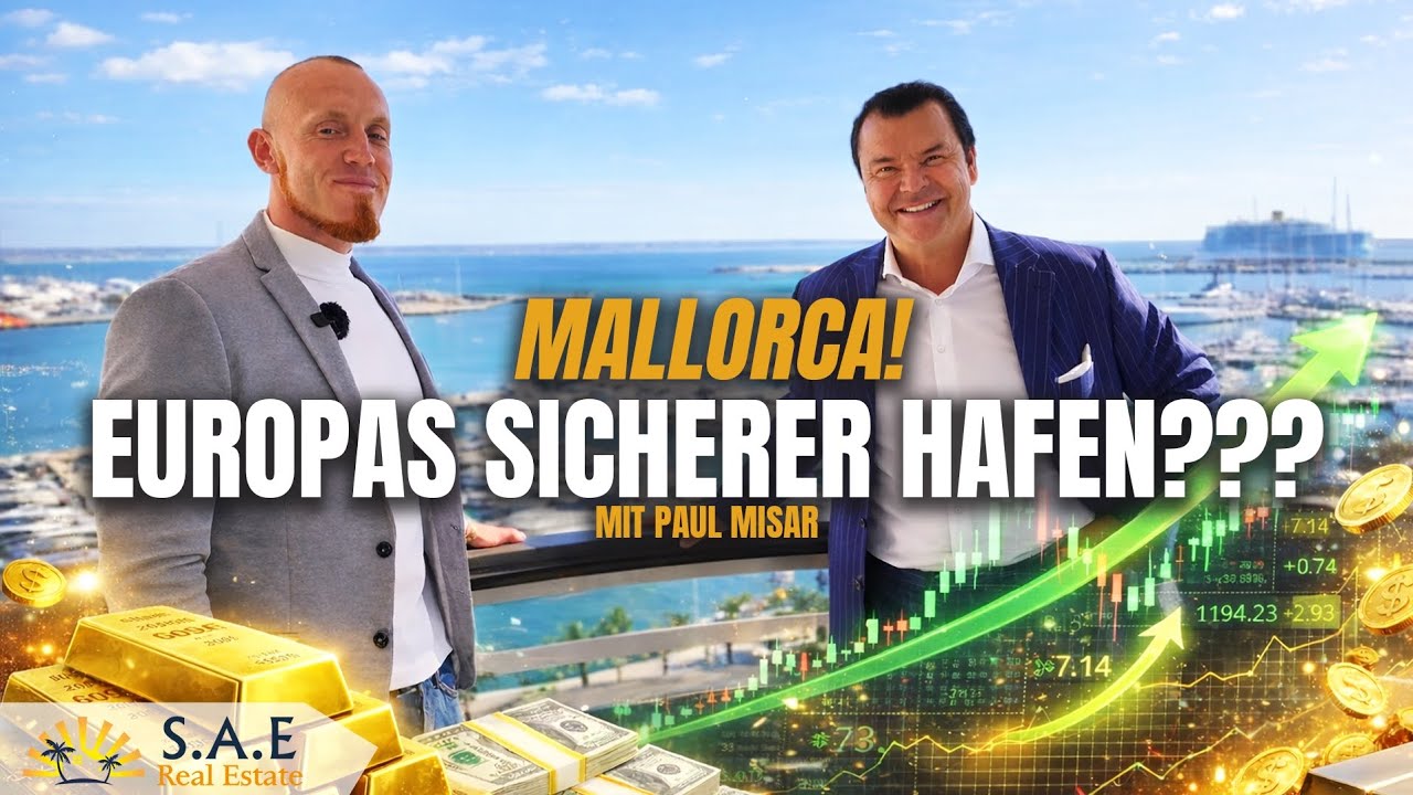 MALLORCA-EUROPAS SICHERER HAFEN?! (MIT @paulmisar)