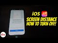 iOS 17 How to Disable or Turn Off Screen Distance!!