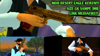 SHARE MOD DESERT EAGLE KEREN, RINGAN!!