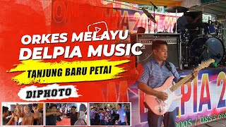 Orkes Melayu Palembang Delpia Music  - Tanjung Baru Petai Kecamatan Tanjung Batu (Siang)