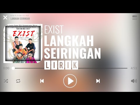 Exist - Langkah Seiringan [Lirik]