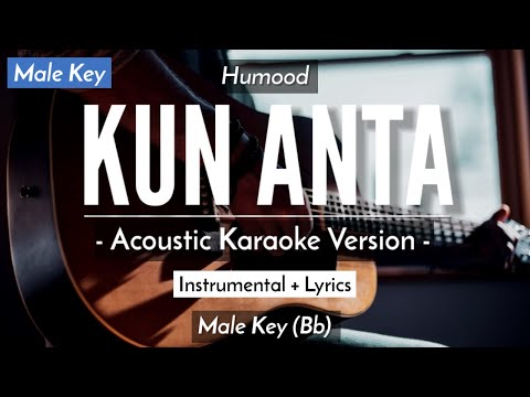 Kun Anta [Karaoke Acoustic] - Humood [Male Key | HQ Audio]