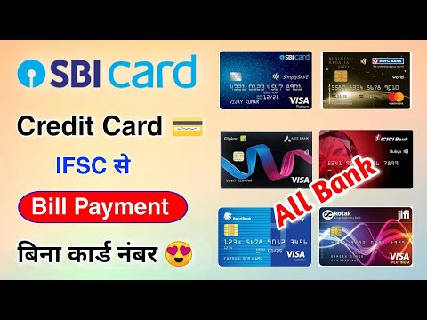 Credit Card Bill Payment IFSC Code Without Card Number ?