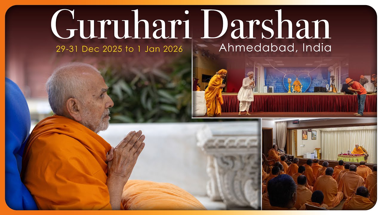 Guruhari Darshan, 29 Dec 2025 - 1 Jan 2026, Ahmedabad, India
