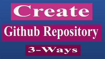 Create Github  Repository Three Ways | Bangla Tutorial | Web Journey