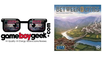 Between Two Cities Review with the Game Boy Geek