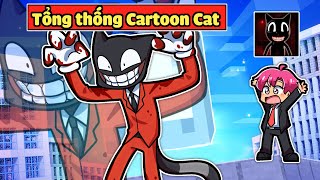 SẼ RA SAO NẾU CARTOON CAT  LÀ TỔNG THỐNG THAY THẾ HIHA TRONG MINECRAFT*HIHA TỔNG THỐNG 😈🐱😱