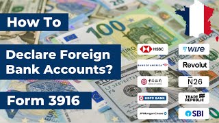 How to declare your Foreign Bank Accounts in Form 3916 || Wise || NRE || NRO || HSBC