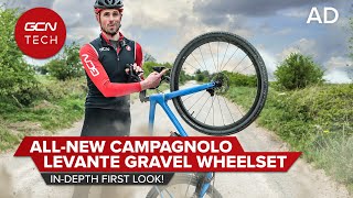 New Campagnolo Levante Premium Gravel Wheels | In-Depth First Look