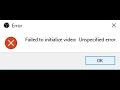 Ошибка при запуске OBS Failed to initialize video: Unspecified error