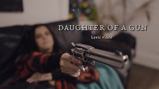 Video thumbnail of "Lanie Gardner- "Daughter of a Gun" (Official Lyric Video)"