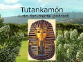 TUTANKAMÓN. Audio documental