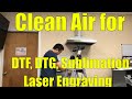 How to Install an Air Vent Hood for Sublimation, DTF, DTG, and Laser Engraving