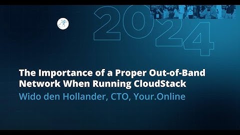 The Importance of a Proper Out-of-Band Network When Running CloudStack | Wido den Hollander