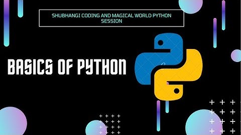 Basics of Python