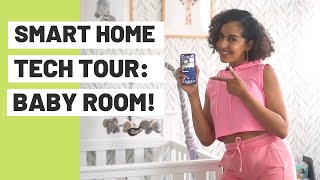 SMART HOME TECH NURSERY TOUR: 7 Baby Room Ideas for 2021