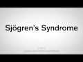 How To Pronounce Sjögren