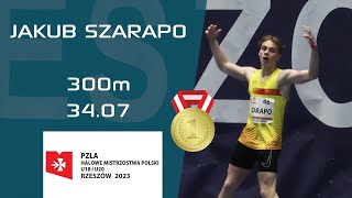 JAKUB SZARAPO | U18 300m 🏃‍♂️ | U18 &amp; U20 🇵🇱 INDOOR ATHLETICS CHAMPIONSHIPS 2023 #300m #running