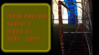 İddia Maçları Serisi 1  (4K)