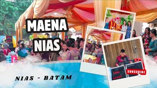 MAENA NIAS VIRAL || MAENA PERNIKAHAN || ADAT NIAS || MAENA NIAS BATAM