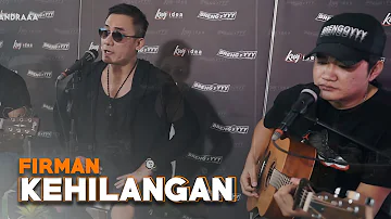 Kehilangan - Firman Ft. Angga Candra (KOLABORASI)