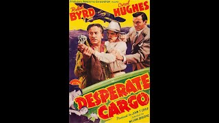 Desperate Cargo (1941)