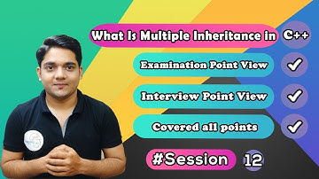 #Session 12 | Multiple Inheritance in C++ | Object Oriented Programming | VaibhavSir | Hindi