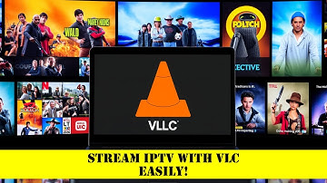 Stream IPTV with VLC Easily!