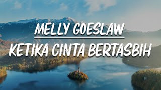 Melly Goeslaw ft Amee Ketika Cinta Bertasbih