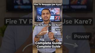 Fire TV Remote Complete Guide in Hindi 🔥 | Pairing, Setup, Voice Search & All Buttons Explained