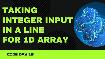 Code 15: Taking input in a line for 1D Integer Array | Array Input Python | 365 days of code