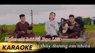 KARAOKE | Yêu Cô Gái Bạc Liêu - Phạm Thiêng Ngân | Beat Gốc by Xóm Văn Nghệ 599,392 views 1 year ago 5 minutes, 40 seconds