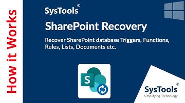 SharePoint Recovery Software by SysTools | Recover Lost Data from SharePoint Database | Best Tool