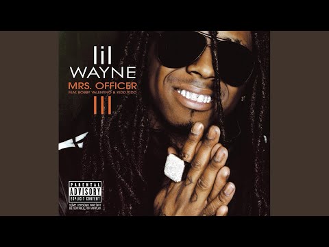 Lil Wayne - Mrs. Officer feat. Kidd Kidd & Bobby V (Lyrics)