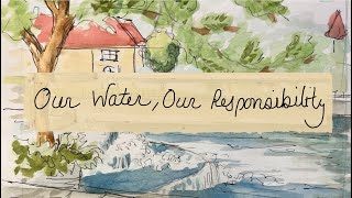 Our Water, Our Responsibility
