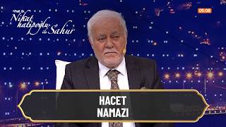 Hacet Namazı Nasıl Kılınır? - Nihat Hatipoğlu Ile Sahur 8. 26 Şubat 2026