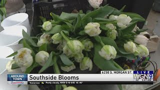 Around Town - Southside Blooms