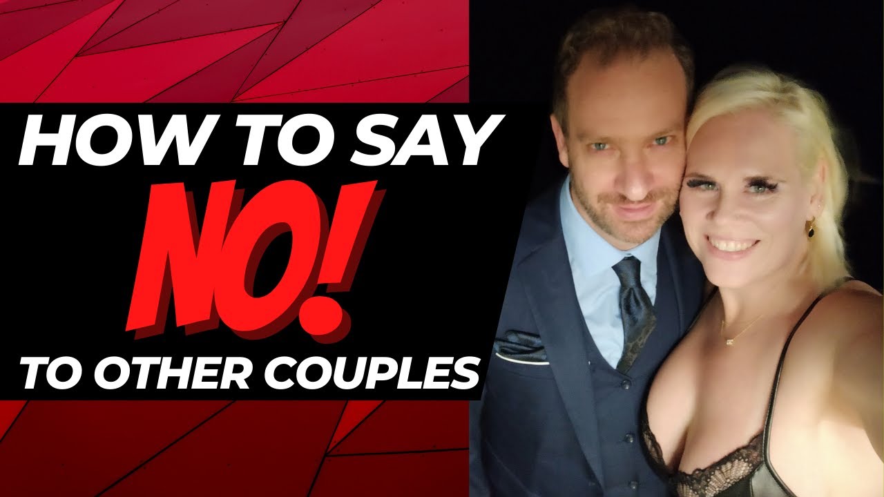 How to Say No to Other Couples in The Swinger Lifestyle Without Feeling Guilty - Swinger Podcast image