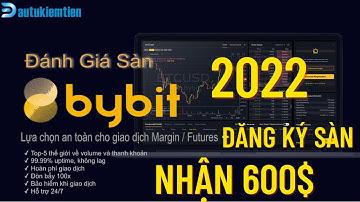 Sàn Bybit là gì? Đánh giá sàn Bybit chi tiết nhất năm 2024