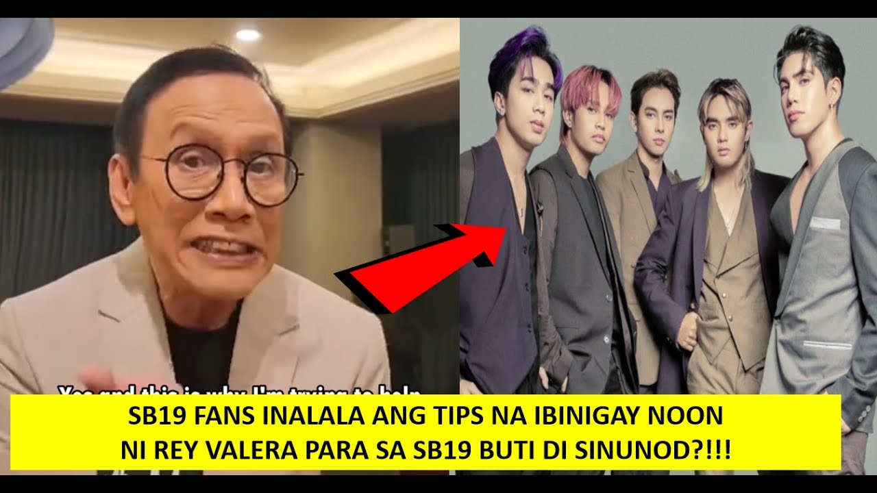 SB19 FANS INALALA ANG TILA INSULTONG PAHAYAG NOON NI REY VALERA SA ISANG INTERVIEW SA SB19 ALAMIN!!