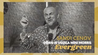 Sandi Cenov - Doris je vozila Mini Morris (Evergreen)