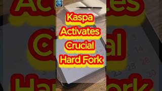 Kaspa Activates Crucial Hard Fork in Early May 2026 #tintuc