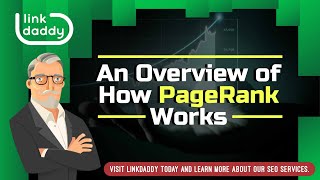 An Overview of How PageRank Works