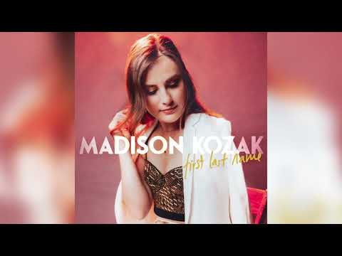 Madison Kozak - First Last Name (Audio Only)