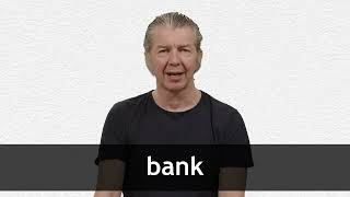 How to pronounce BANK in American English