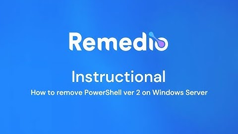 Removing PowerShell v2 on Windows Server
