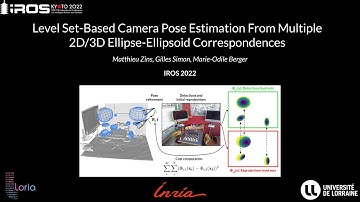 [IROS 2022] Level Set-Based Camera Pose Estimation From 2D/3D Ellipse-Ellipsoid Correspondences