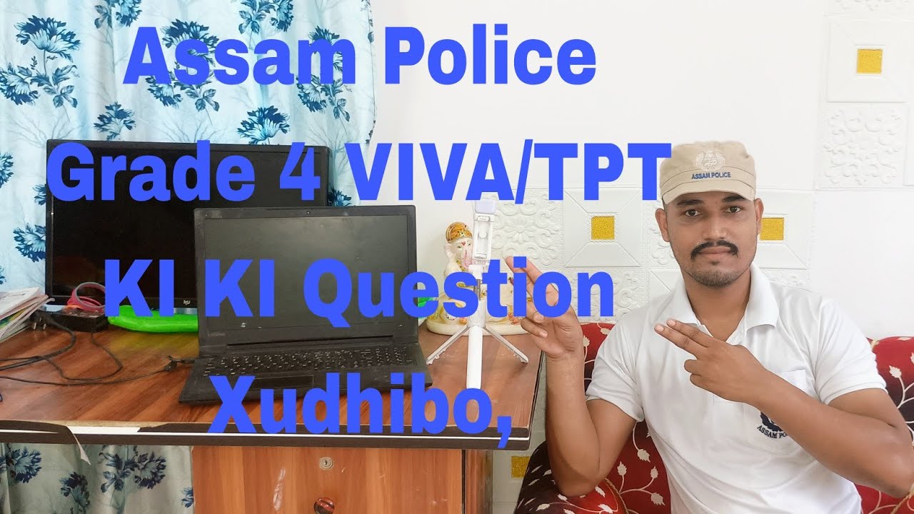 Assam Police Grade4, Viva/Medical/Documents, Kenekoi Hobo Full Details,2024, Assam Police 🚨