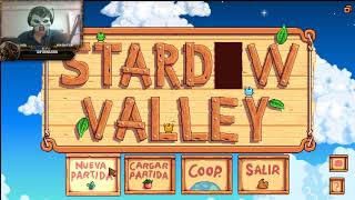 Una Nueva Vida por que la Mia es Aburrida - Stardew Valley [VOD - 30/11/2020]